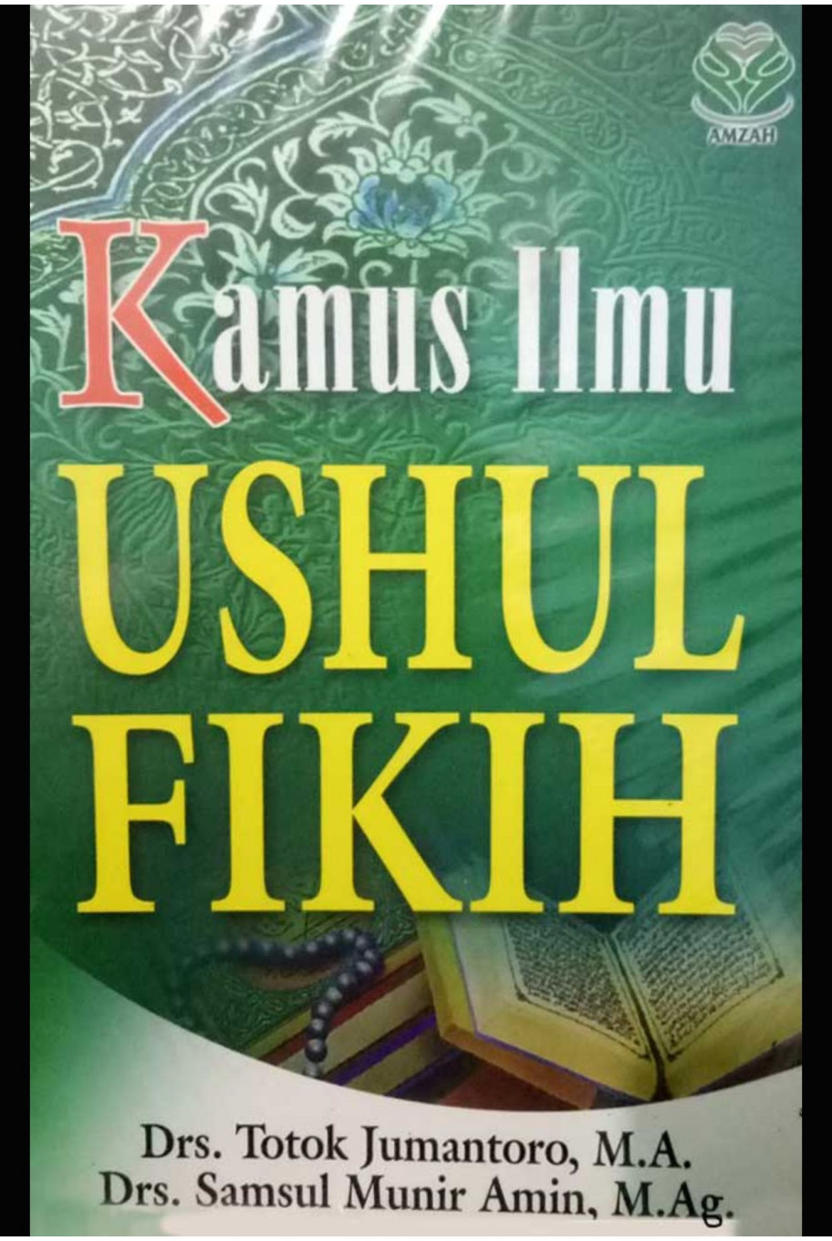 Kamus Ilmu Ushul Fikih